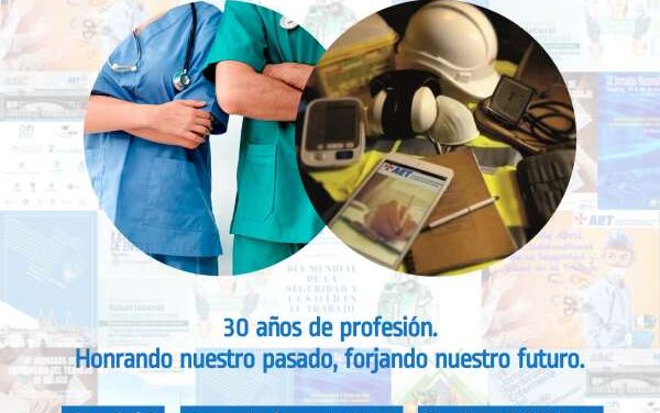 La Asociación de Enfermería del Trabajo prepara para el 6 de octubre en Madrid una jornada para conmemorar su 30 aniversario